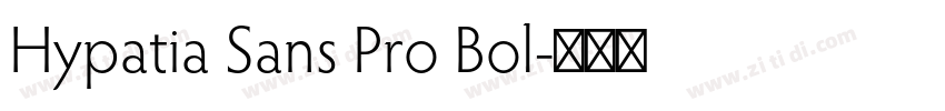 Hypatia Sans Pro Bol字体转换